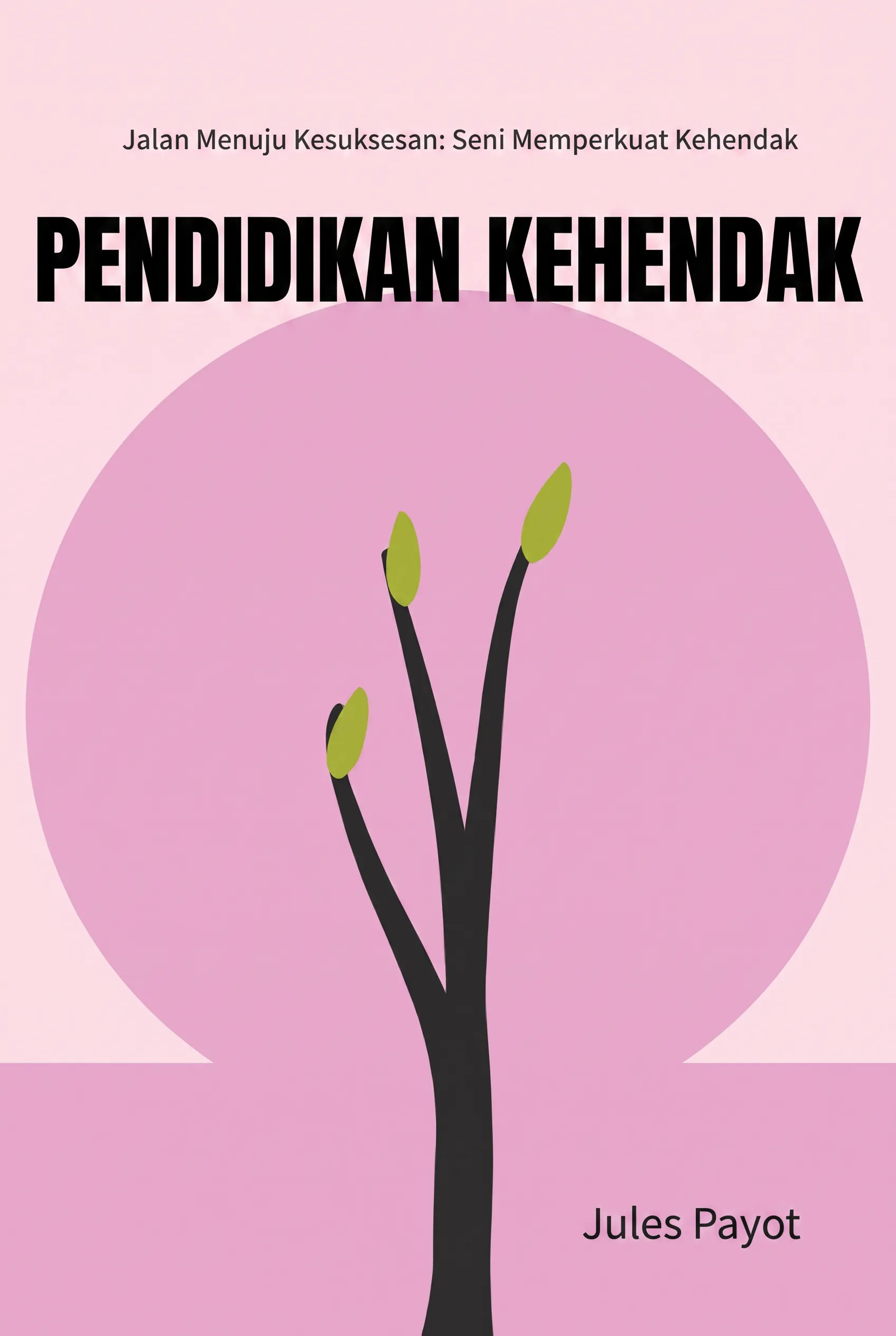 Pendidikan Kehendak