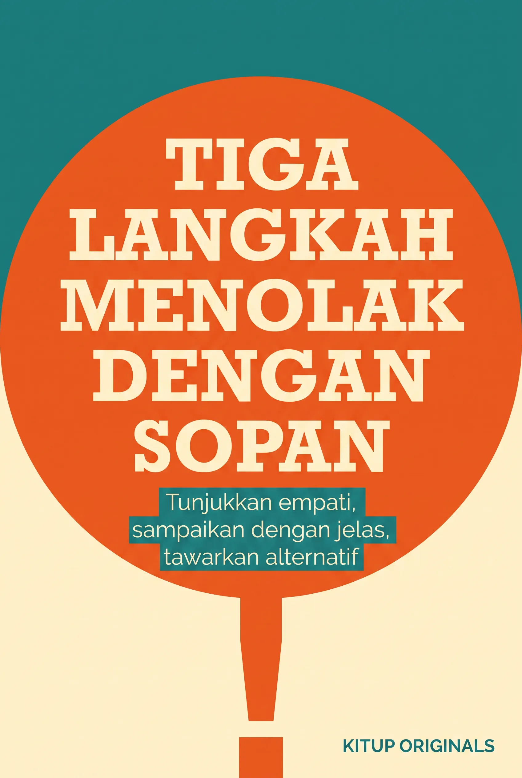 Tiga Langkah Menolak dengan Sopan