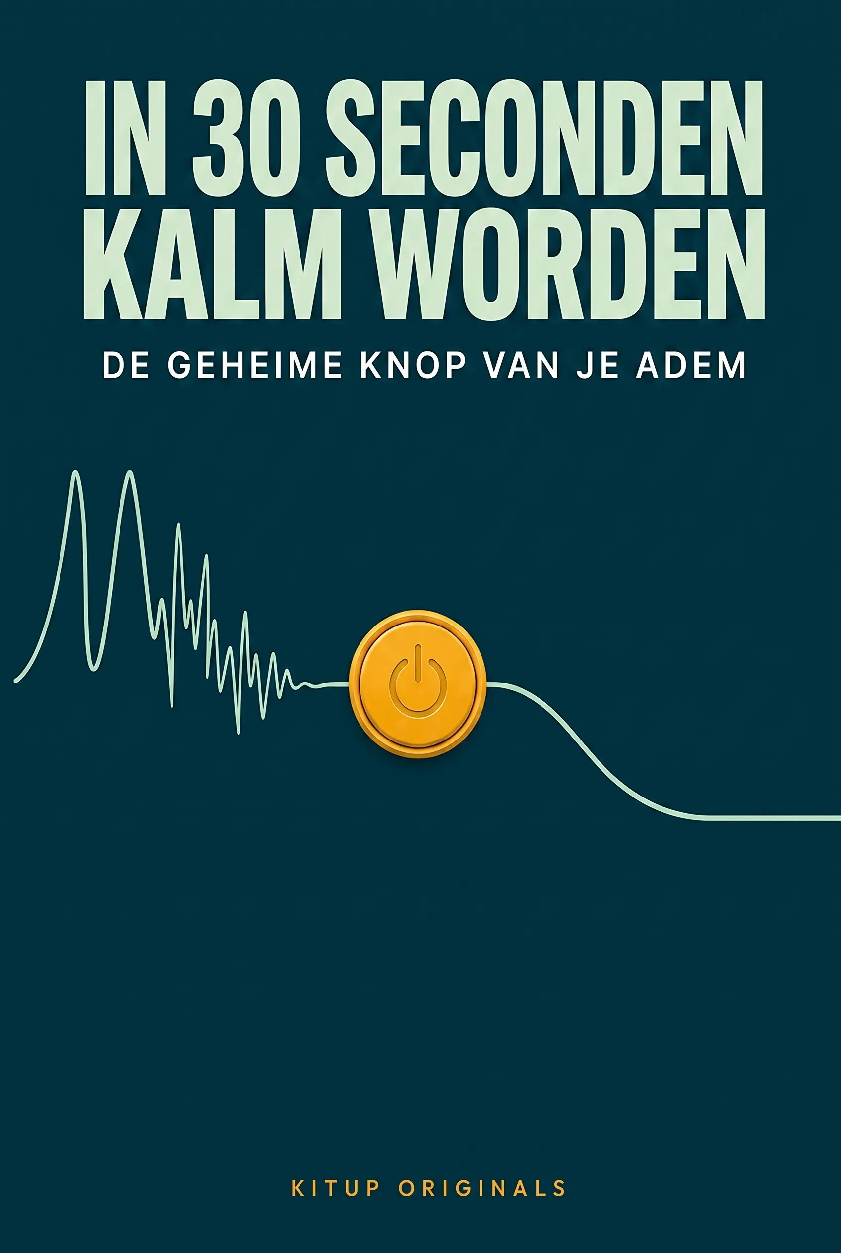 De Geheime Knop van je Adem: In 30 Seconden Kalm Worden