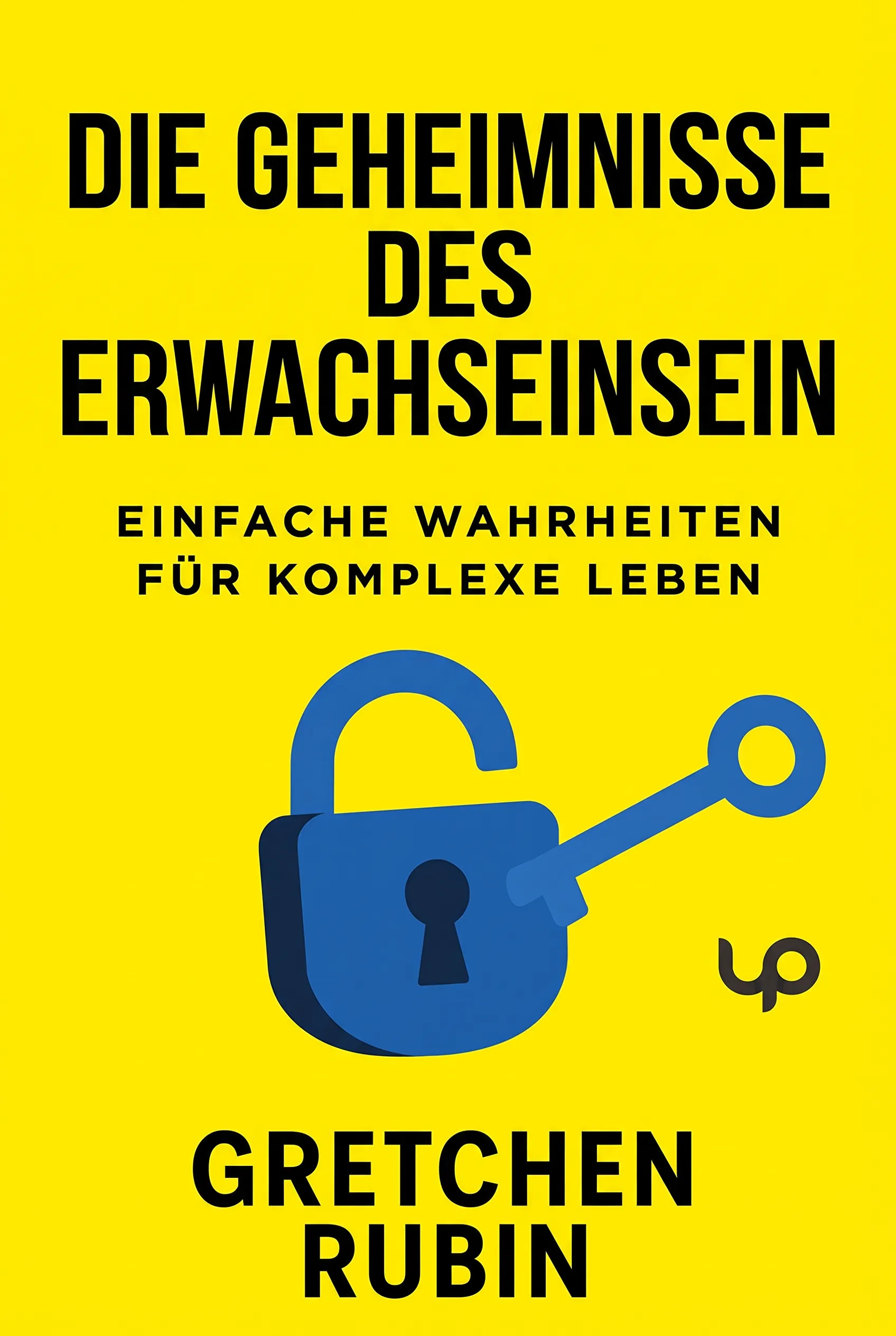Die Geheimnisse des Erwachsenseins