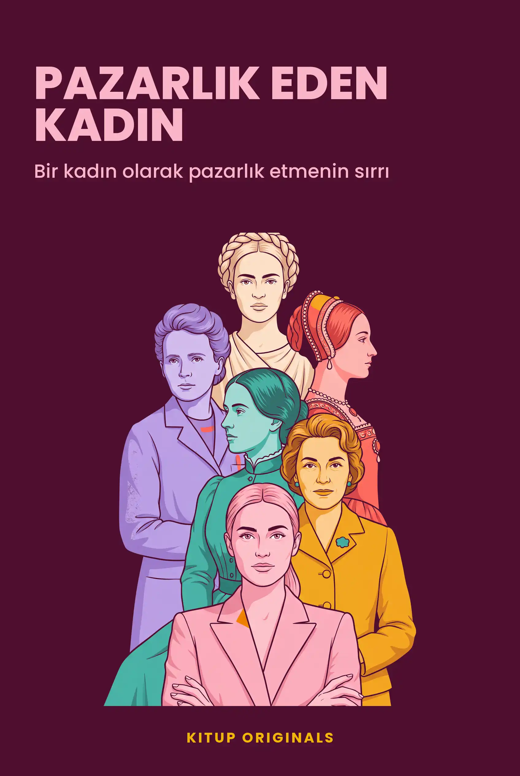 Bir Kadın Olarak Pazarlık Etmenin Sırrı