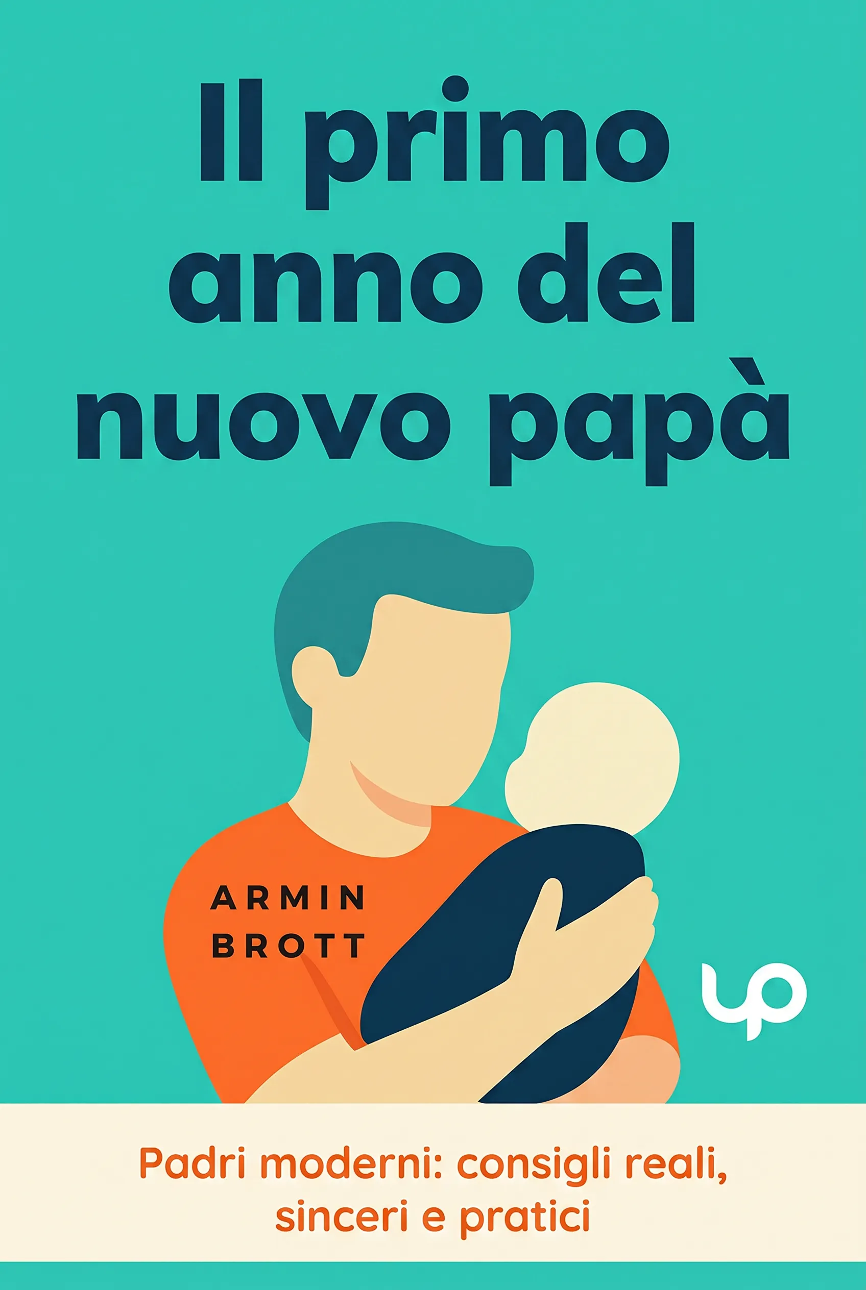 Il primo anno del nuovo papà