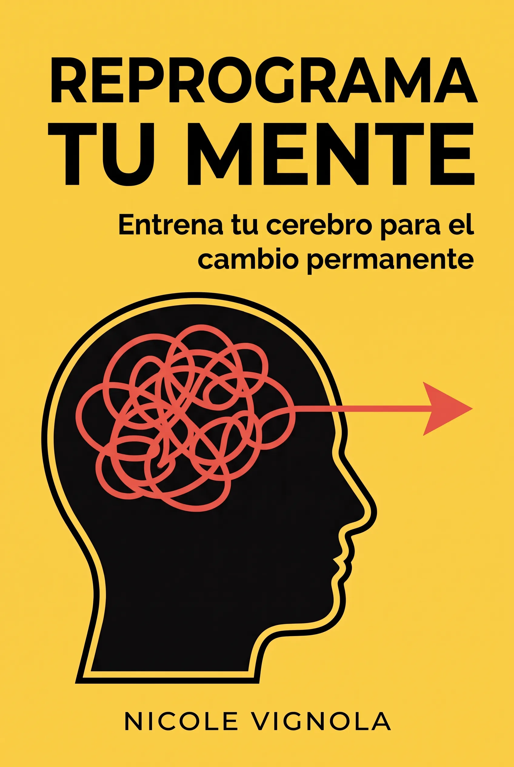 Reprograma tu mente